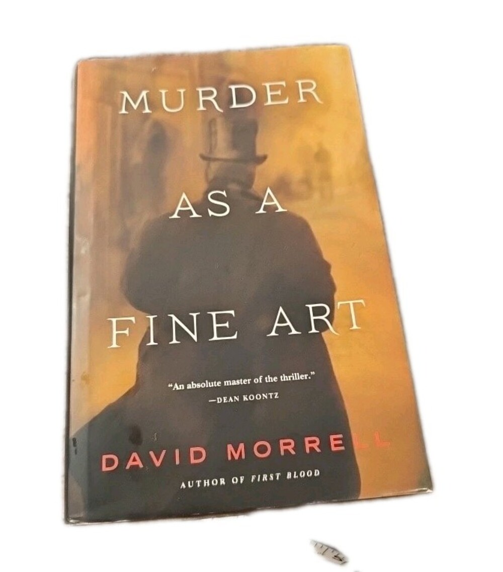 Thomas and Emily de Quincey Ser.: Murder As a Fine Art by David Morrell...